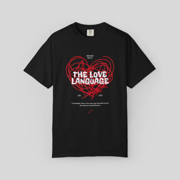 The Love Language - Unisex Oversized Tee